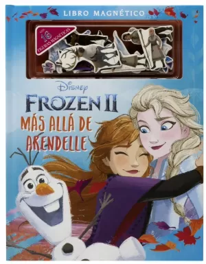 FROZEN 2. MÁS ALLÁ DE ARENDELLE. LIBRO MAGNÉTICO FROZEN 2. MÁS ALLÁ DE ARENDELLE. LIBRO MAGNÉTICO