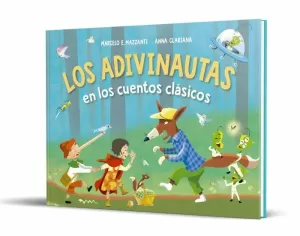 LOS ADIVINAUTAS EN LOS CUENTOS CLÁSICOS LOS ADIVINAUTAS EN LOS CUENTOS CLÁSICOS