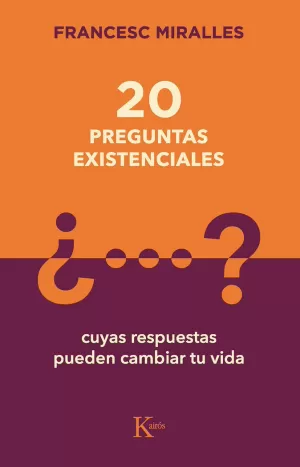 20 PREGUNTAS EXISTENCIALES 20 PREGUNTAS EXISTENCIALES