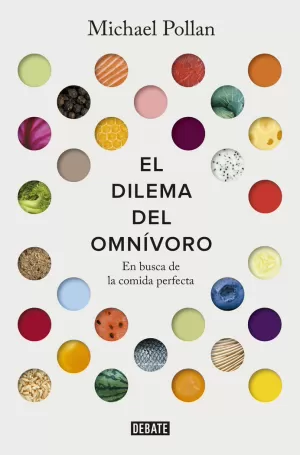 EL DILEMA DEL OMNÍVORO EL DILEMA DEL OMNÍVORO