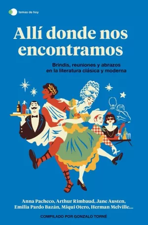 ALLÍ DONDE NOS ENCONTRAMOS ALLÍ DONDE NOS ENCONTRAMOS