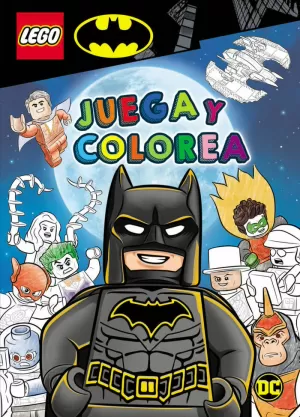 BATMAN LEGO® . JUEGA Y COLOREA