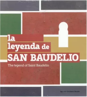 LA LEYENDA DE SAN BAUDELIO