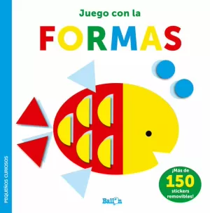 STICKERS-JUEGO CON LAS FORMAS - PEQUEÑOS CURIOSOS STICKERS-JUEGO CON LAS FORMAS - PEQUEÑOS CURIOSOS