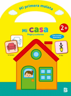 MI PRIMERA MALETA - PEGO Y COLOREO - MI CASA MI PRIMERA MALETA - PEGO Y COLOREO - MI CASA