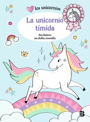 LA UNICORNIO TÍMIDA LA UNICORNIO TÍMIDA