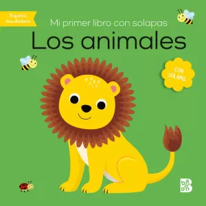 MI PRIMER LIBRO CON SOLAPAS-LOS ANIMALES MI PRIMER LIBRO CON SOLAPAS-LOS ANIMALES