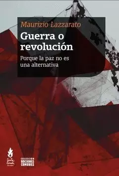 GUERRA O REVOLUCIÓN GUERRA O REVOLUCIÓN
