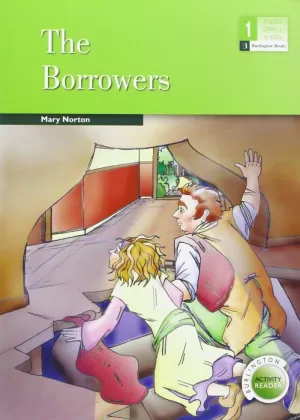 THE BORROWERS THE BORROWERS