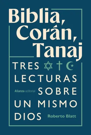 BIBLIA, CORAN, TANAJ