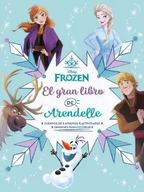 FROZEN. EL GRAN LIBRO DE ARENDELLE