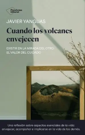 CUANDO LOS VOLCANES ENVEJECEN