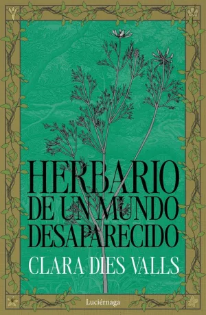 HERBARIO DE UN MUNDO DESAPARECIDO
