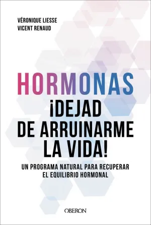 HORMONAS. DEJAD DE ARRUI