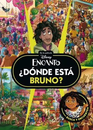 ENCANTO. DONDE ESTA BRUNO?