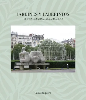 JARDINES Y LABERINTOS