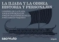 LA ILIADA Y LA ODISEA. HISTORIA Y PERSONAJES